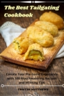 Image for The Best Tailgating Cookbook