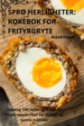 Image for SprO Herligheter : Kokebok for Frityrgryte