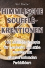 Image for Himmlische Souffle-Kreationen