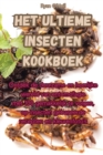 Image for Het Ultieme Insecten Kookboek