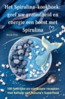 Image for Het Spirulina-kookboek