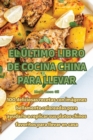 Image for El Ultimo Libro de Cocina China Para Llevar