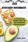 Image for Das Avocado-Kochbuch