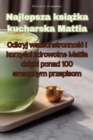 Image for Najlepsza ksiazka kucharska Mattia