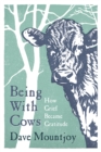 Image for Being With Cows