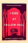 Image for I Died at Fallow Hall