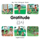 Image for My First Bilingual Book-Gratitude (English-Korean)