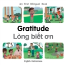 My First Bilingual Book-Gratitude (English-Vietnamese) - Billings, Patricia