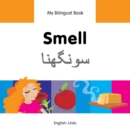 Image for My Bilingual Book-Smell (English-Urdu)