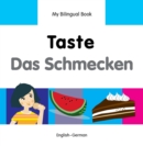 Image for My Bilingual Book-Taste (English-German)