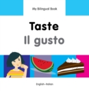 Image for My Bilingual Book-Taste (English-Italian)