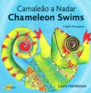 Image for Chameleon Swims (English-Portuguese)