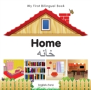 Image for My First Bilingual Book-Home (English-Farsi)