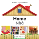 Image for My First Bilingual Book-Home (English-Vietnamese)