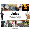 Image for My First Bilingual Book-Jobs (English-Polish)