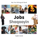 Image for My First Bilingual Book-Jobs (English-Somali)