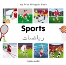 Image for My First Bilingual Book-Sports (English-Arabic)