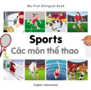 Image for My First Bilingual Book-Sports (English-Vietnamese)