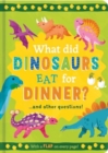 Image for What Did Dinosaurs Eat for Dinner?