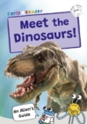 Image for Meet the Dinosaurs!