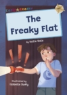 Image for The Freaky Flat : (Gold Early Reader)