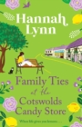 Image for Family Ties at the Cotswolds Candy Store