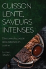 Image for Cuisson Lente, Saveurs Intenses
