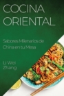 Image for Cocina Oriental : Sabores Milenarios de China en tu Mesa