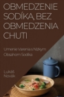 Image for Obmedzenie Sodika, Bez Obmedzenia Chuti