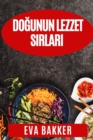 Image for Dogunun Lezzet Sirlari