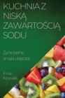 Image for Kuchnia z Niska Zawartoscia Sodu