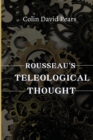 Image for Rousseau&#39;s teleological thought