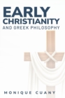 Image for Early Christianity and Greek philosophy
