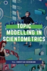 Image for Topic Modeling in Scientometrics