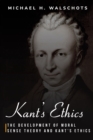 Image for The development of moral sense theory and Kant&#39;s ethics