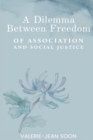 Image for A dilemma between freedom of association and social justice