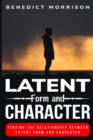 Image for Finding the relationship between latent form and character