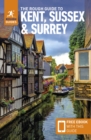 Image for The Rough Guide to Kent, Sussex &amp; Surrey: Travel Guide with Free eBook