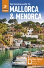 Image for The Rough Guide to Mallorca and Menorca: Travel Guide with eBook