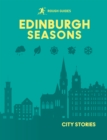 Image for Rough Guides City Stories: Edinburgh Seasons