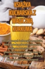 Image for KsiAZka Kucharska Z MagicznA KurkumA