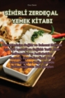 Image for SIhIrlI Zerdecal Yemek KItabi