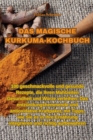 Image for Das Magische Kurkuma-Kochbuch