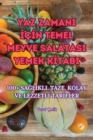 Image for Yaz Zamani IcIn Temel Meyve Salatasi Yemek KItabi