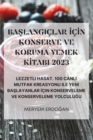 Image for BaSlangiclar IcIn Konserve Ve Koruma Yemek KItabi 2023