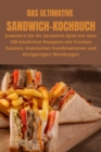 Image for Das Ultimative Sandwich-Kochbuch