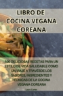 Image for Libro de Cocina Vegana Coreana
