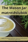 Image for The Mason Jar matreidslubok