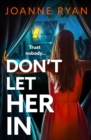 Image for Don&#39;t Let Her In