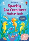 Image for Sparkly Sea Creatures Sticker Book